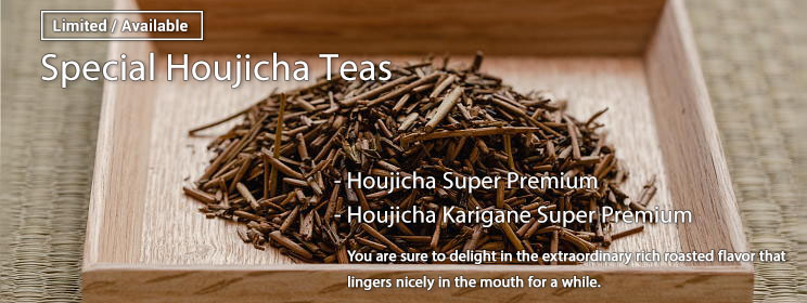 Special Houjicha Teas (Limited)